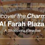 Discover the Charm of Al Farah Plaza – A Shopper’s Paradise