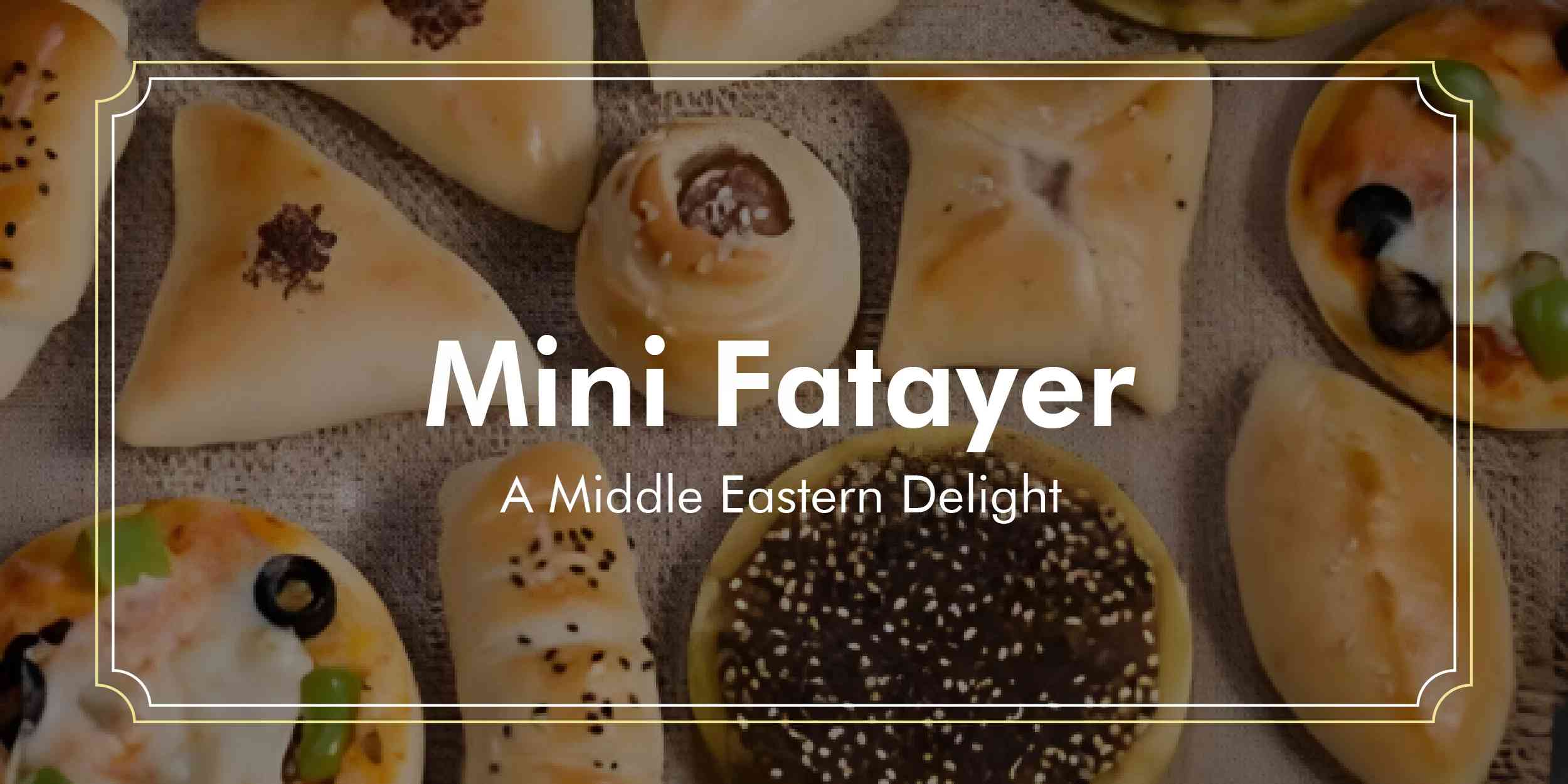 Read more about the article Mini Fatayer: A Middle Eastern Delight