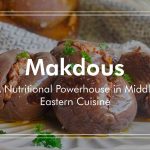 Makdous: A Delicious Middle Eastern Delight