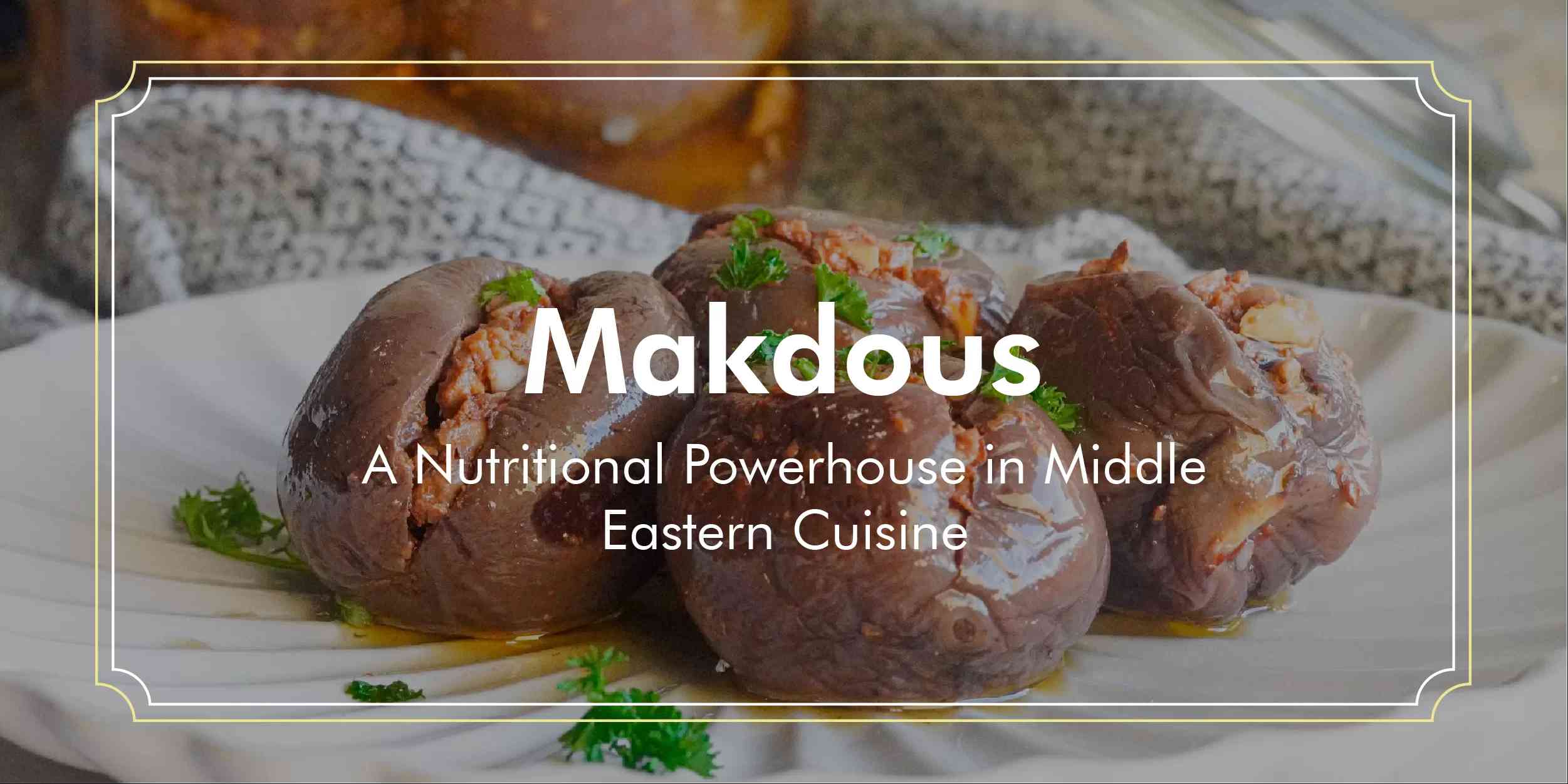 Read more about the article Makdous: A Delicious Middle Eastern Delight