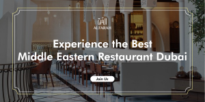 the Best Middle Eastern Restaurant Dubai