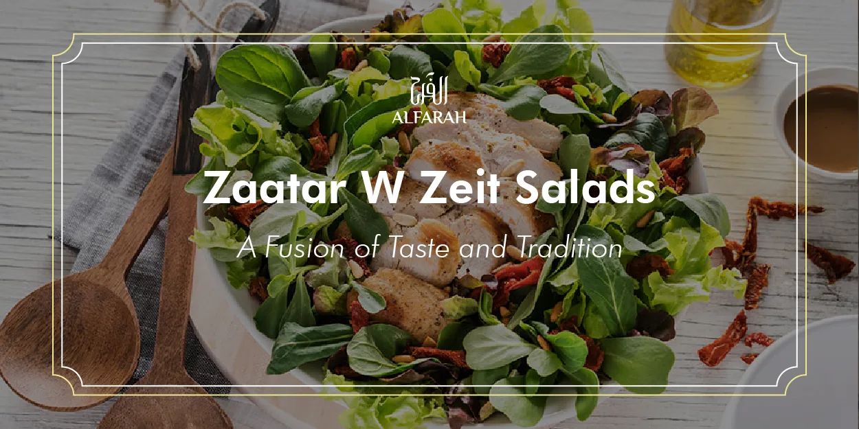 Read more about the article Zaatar W Zeit Salads: A Fusion of Taste and Tradition