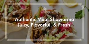 Meat Shawarma – Juicy, Flavorful, & Fresh!