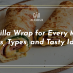 Tortilla Wrap for Perfect Meal: Tips, Types, and Tasty Ideas