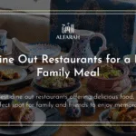 Best Dine Out Restaurants for a Perfect Family Meal