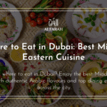Where to Eat in Dubai: Best Middle Eastern Cuisine